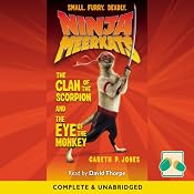 Ninja Meerkats: The Clan of the Scorpion/ The Eye of the Monkey | [Gareth P. Jones]