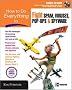 How to Do Everything to Fight Spam, Viruses, Pop-Ups, and Spyware How to Do Everything to Fight Spam, Viruses, Pop-Ups, and Spyware