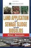 Land Application of Sewage Sludge and Biosolids