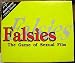 Falsies; the Game of Sexual Fibs
