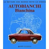 Autobianchi bianchinadi Leo Pittoni