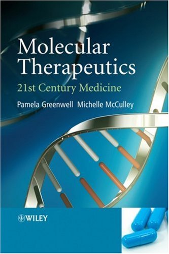 Molecular Therapeutics: 21st Century Medicine
