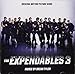 The Expendables 3 (Original Soundtrack)