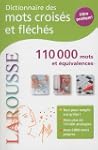 DICTIONNAIRE DES MOTS CROIS�S ET FL�CH�S