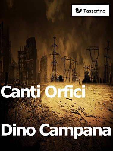 Canti Orfici (Italian Edition)