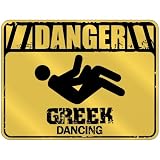 New  Danger : Greek Dancing  Greece Parking Sign Country