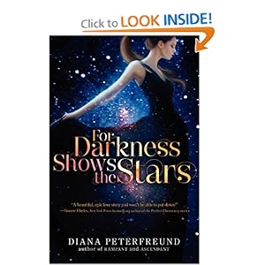 For Darkness Shows the Stars -  Diana Peterfreund 