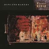Hips And Makers (& insert) [VINYL]