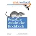 Regul�re Ausdr�cke Kochbuch