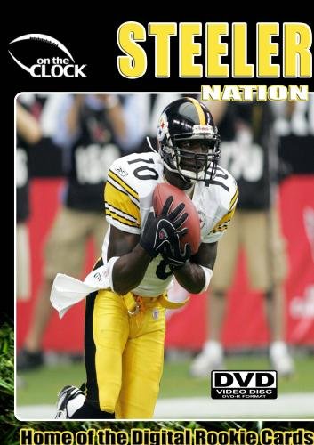Steeler Nation - The New Iron Men of Steel Town