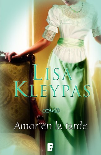 Amor en la tarde (B DE BOOKS) (Spanish Edition)