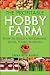 The Profitable Hobby Farm, How to Build a Sustainable Local Foods Business