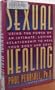 Sexual Healing: Using the Power of an Intimate, Loving Relationship to Heal Your Body and Soul