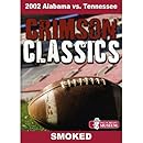 Crimson Classics: 2002 Alabama vs. Tennessee