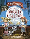 The Jolley-Rogers and the ghostly galleon