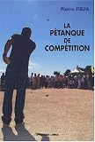 LA PETANQUE DE COMPETITION
