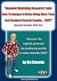 "Keyword Marketing Research Tools: How To Analyze A Niche Using  More Than Just Keyword Search  Counts... FAST!"