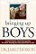 Bringing Up Boys