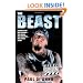 The Beast: Singing With Iron Maiden-The Drugs, the Groupies . . . the Whole Story