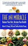 Youngs Balance Your Diet (The pH Miracle: Balance Your Diet, Reclaim Your Health by Robert O. Young and Shelley Redford Young (Mass Market Paperback Jun 1, 2008)) 51i5XdRZDsL. SL160 Youngs Balance Your Diet (The pH Miracle: Balance Your Diet, Reclaim Your Health by Robert O. Young and Shelley Redford Young (Mass Market Paperback Jun 1, 2008))