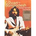 George Harrison and Friends: Concert for Bangladesh