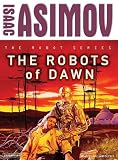 The Robots of Dawn (Robot (Tantor))