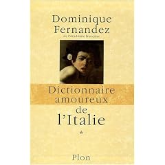Dictionnaire amoureux de l'Italie : Coffret 2 volumes