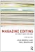 Magazine Editing: In Print and Online