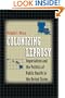 Colonizing Leprosy: Imperialism and the Politics of Public Health in the United States (Studies in Social Medicine)