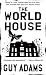 The World House (Angry Robot)