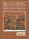 Building Spelling Skills 8