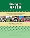 Going to Green: A Standards-Based Environmental Education Curriculum for Schools, Colleges, and Communities