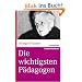 Die wichtigsten P�dagogen (marixwissen)