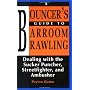 A Bouncer's Guide to Barroom Brawling: Dealing with the Sucker Puncher, Streetfighter and Ambusher