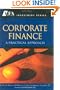 Corporate Finance: A Practical Approach (Cfa Institute Investment)