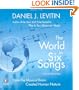 The World in Six Songs: How the Musical Brain Created Human Nature
