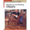Designing and Building Chairs (New Best of Fine Woodworking)
