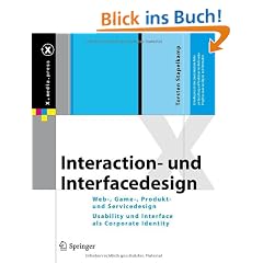 Interaction- und Interfacedesign: Web-, Game-, Produkt- und Servicedesign  Usability und Interface als Corporate Identity (X.media.press)