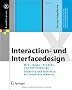 Interaction- und Interfacedesign: Web-, Game-, Produkt- und Servicedesign  Usability und Interface als Corporate Identity (X.media.press)