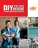 DIY to the Rescue (DIY): 50 Home Improvement Projects (DIY Network)