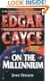 Edgar Cayce on the Millennium
