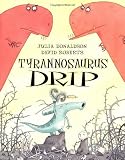 Buy : Tyrannosaurus Drip