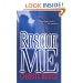 Rescue Me: A Novel