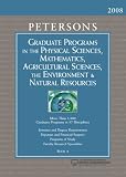 Graduate Programs in the Physical Sciences, Mathematics, Agricultural Sciences, (Peterson's Graduate Programs in the Physical Sciences, Mathematics, Agricultural ... the Environment & Natural Resources)