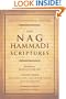 The Nag Hammadi Scriptures: The International Edition