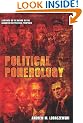Political Ponerology: A Science on the Nature of Evil Adjusted for Political Purposes