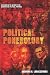 Political Ponerology