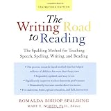 Writing Road to Reading 5th Rev Ed: The Spalding Method for Teaching Speech, Spelling, Writing, and Reading (Harperresource Book) ~ Romalda Bishop Spalding