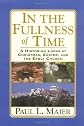 In the Fullness of Time