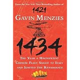 1434: The Year a Magnificent Chinese Fleet Sailed to Italy and Ignited the Renaissance